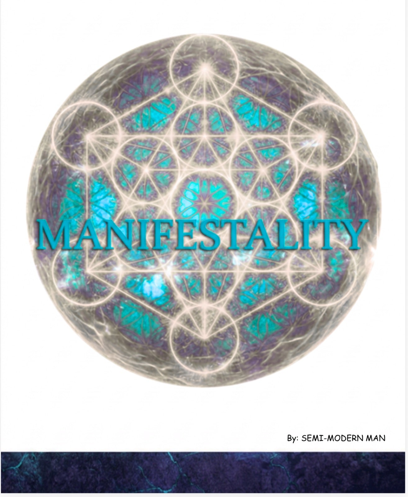 MANIFESTALITY — A Beginner's Guide to Manifestation